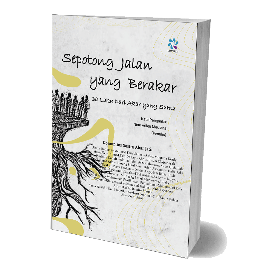 Judul: Sepotong Jalan yang Berakar: 30 Laku dari Akar yang Sama
Penulis: Komunitas Akar Jati
Cover: Soft Cover
Halaman: 200 halaman
Berat: 200 gram
Ukuran: 14 x 21 cm